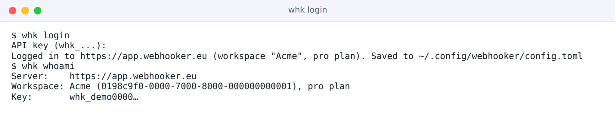 Terminal running whk login, then whk whoami showing the Acme workspace on the pro plan